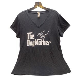 The Dog Mother‎ Shirt Womens Extra Large God Father Parody Funny Faded Black